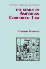The Genius of American Corporate Law (AEI Studies in Regulation and Federalis) By Roberta Romano Cover Image