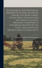 Biographical And Historical Memoirs Of Pulaski, Jefferson, Lonoke, Faulkner, Grant, Saline, Perry, Garland And Hot Spring Counties, Arkansas, Comprisi By Firm Publishers Goodspeed (Created by) Cover Image