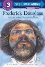 Frederick Douglass: Voice for Justice, Voice for Freedom (Step into Reading) By Frank Murphy, Nicole Tadgell (Illustrator) Cover Image