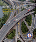 The Motorway Achievement: Building the Network in the Midlands By John Carrington Cover Image