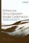 Effective Groundwater Model Calibration: With Analysis of Data, Sensitivities, Predictions, and Uncertainty Cover Image