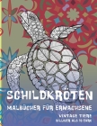 Malbücher für Erwachsene - Billiger als 10 Euro - Vintage Tiere - Schildkröten Cover Image
