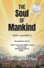 The Soul of Mankind: Part 1 and Part 2 Cover Image
