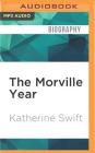 The Morville Year By Katherine Swift, Jane McDowell (Read by) Cover Image