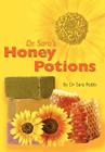 Dr Sara's Honey Potions Cover Image