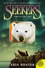 Seekers #5: Fire in the Sky By Erin Hunter Cover Image