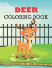 Deer Coloring Book: deer coloring book kids relaxation By Tech Nur Press Cover Image