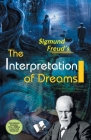 The Interpretation of Dreams By Sigmund Freud Cover Image