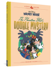 Walt Disney's Mickey Mouse: The Phantom Blot's Double Mystery: Disney Masters Vol. 5 (The Disney Masters Collection) By Guido Martina, Romano Scarpa Cover Image