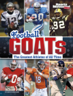 Football Goats: The Greatest Athletes of All Time By Bruce Berglund Cover Image
