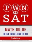 PWN the SAT: Math Guide Cover Image