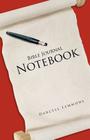 Bible Journal Notebook By Darcell Lemmons Cover Image