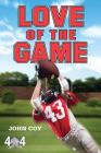 Love of the Game (4 for 4 #3) Cover Image