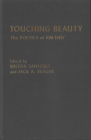 Touching Beauty: The Poetics of Kim Thúy By Miléna Santoro (Editor), Jack A. Yeager (Editor) Cover Image