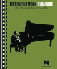 Thelonious Monk - Omnibook for Piano: Transcribed Exactly from His Recorded Solos = Comb-Bound to Lay Flat While Playing By Thelonious Monk (Artist) Cover Image