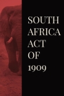 South Africa Act of 1909 Cover Image