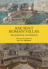 Ancient Roman Villas: The Essential Sourcebook Cover Image
