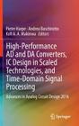 High-Performance Ad and Da Converters, IC Design in Scaled Technologies, and Time-Domain Signal Processing: Advances in Analog Circuit Design 2014 Cover Image