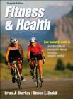 Fitness & Health By Brian J. Sharkey, Steven E. Gaskill Cover Image