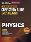 Board+CUET 2023 CL Master Series - CBSE Study Guide - Class 12 - Physics By G K Publications (P) Ltd Cover Image