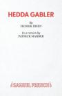 Hedda Gabler By Patrick Marber (Adapted by) Cover Image