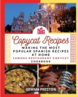 Copycat Recipes - SPAIN: making the most popular SpaIN recipes at home (famous restaurant copycat cookbook) Cover Image