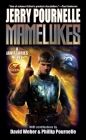 Mamelukes By Jerry Pournelle , David Weber (With), Phillip Pournelle (With) Cover Image