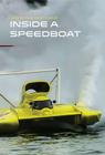 Inside a Speedboat (Life in the Fast Lane) Cover Image