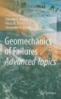 Geomechanics of Failures: Advanced Topics By Eduardo E. Alonso, Núria M. Pinyol, Alexander M. Puzrin Cover Image