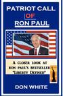 Patriot Call of Ron Paul: Leading America To Peace and Prosperity Cover Image