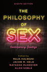 The Philosophy of Sex: Contemporary Readings, Eighth Edition Cover Image