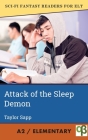 Attack of the Sleep Demon By Taylor Sapp Cover Image