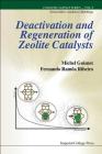 Deactiv & Regener of Zeolite Cataly (V9) (Catalytic Science #9) Cover Image