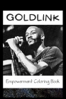 Empowerment Coloring Book: Goldlink Fantasy Illustrations By Patsy Cunningham Cover Image
