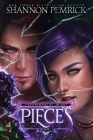 Pieces (Experimental Heart #2) By Shannon Pemrick, Sandra Nguyen (Editor) Cover Image