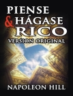 Piense y Hagase Rico By Napoleon Hill Cover Image