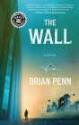 The Wall By Brian Penn Cover Image