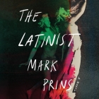 The Latinist By Mark Prins, Sasha Higgins (Read by) Cover Image