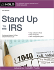 Stand Up to the IRS By Stephen Fishman (Revised by) Cover Image