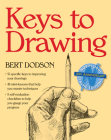 Keys to Drawing By Bert Dodson Cover Image