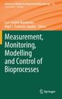 Measurement, Monitoring, Modelling and Control of Bioprocesses (Advances in Biochemical Engineering & Biotechnology #132) By Carl-Fredrik Mandenius (Editor), Nigel J. Titchener-Hooker (Editor) Cover Image