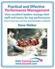Practical and Effective Performance Management. How Excellent Leaders Manage and Improve Their Staff, Employees and Teams by Evaluation, Appraisal and (Skills Training Course) By Steve Walker, Margaret Greenhall (Editor) Cover Image