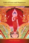 Path of Peace and Happiness: Essays in Buddhist Social Philosophy and Ethics By Chulan Sampathge Cover Image