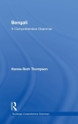 Bengali: A Comprehensive Grammar (Routledge Comprehensive Grammars) Cover Image