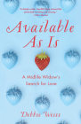 Available as Is: A Midlife Widow's Search for Love Cover Image