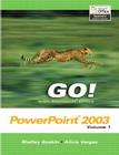 Go! with Microsoft Office PowerPoint 2003 Volume 1 Cover Image