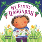 My Family Haggadah By Rosalind Silberman, Hiroe Nakata (Illustrator) Cover Image