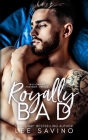 Royally Bad By Lee Savino Cover Image