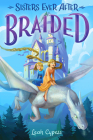 Braided (Sisters Ever After #5) Cover Image