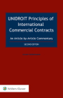 UNIDROIT Principles of International Commercial Contracts. An Article-by-Article Commentary Cover Image